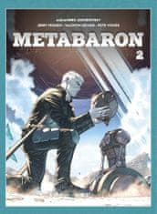 Jodorowsky Alejandro: Metabaron 2 - brož.