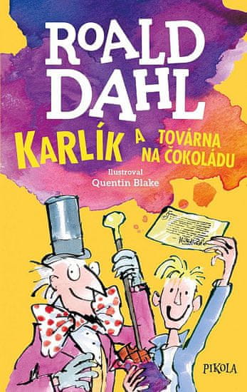 Roald Dahl: Karlík a továrna na čokoládu