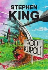 King Stephen: Pod Kupolí