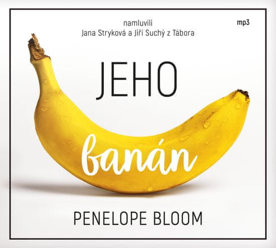 Bloom Penelope: Jeho banán