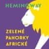 Ernest Hemingway: Zelené pahorky africké