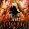 Peter V. Brett: Tetovaný