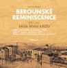 Kadeřábek Rudolf: Berounské reminiscence - Sága rodu Křížů