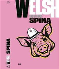 Irvine Welsh: Špína