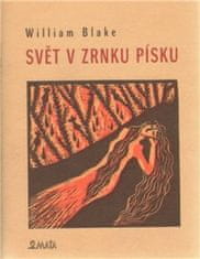 William Blake;Květa Krhánková: Svět v zrnku písku