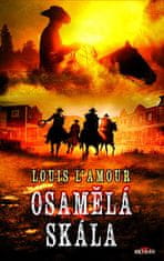 Louis L´Amour: Osamělá skála