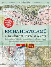 Philip Kiefer: Kniha hlavolamů s mapami měst a zemí