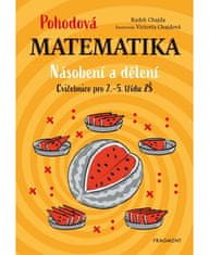 Fragment Pohodová matematika - Násobení a dělení