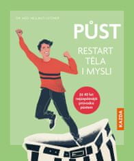 Lützner Hellmut: Půst - Restart těla i mysli