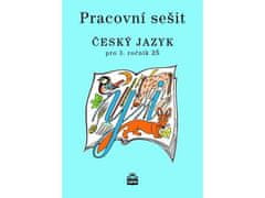 Milada Buriánková: Český jazyk 3 pro základní školy - Pracovní sešit