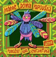 Ponožky pana Semtamťuka: Máme doma papouška (Dětem)