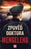 Macht Christopher: Zpověď doktora Mengeleho - Osobní zpověď velitele ve Wagnerově armádě