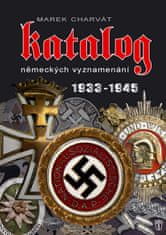 INTEREST Katalog německých vyznamenání 1933 - 1945.