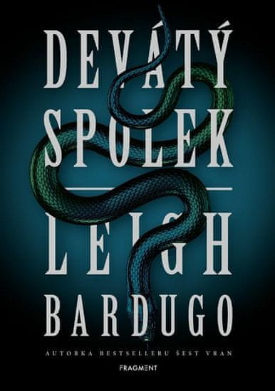 Bardugo Leigh: Devátý spolek