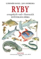 Jan Andreska: Ryby evropských vod v ilustracích Květoslava Híska