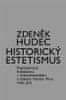 Zdeněk Hudec: Historický estetismus. Reprezentace holokaustu v československém a českém hraném filmu 1948-2019