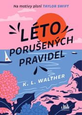 Walther K. L.: Léto porušených pravidel