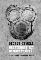 George Orwell: Devatenáct set osmdesát čtyři