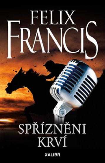 Francis Felix: Spřízněni krví