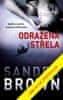 Sandra Brown: Odražená střela