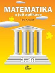 Matematika a její aplikace pro 4. ročník – 3. díl