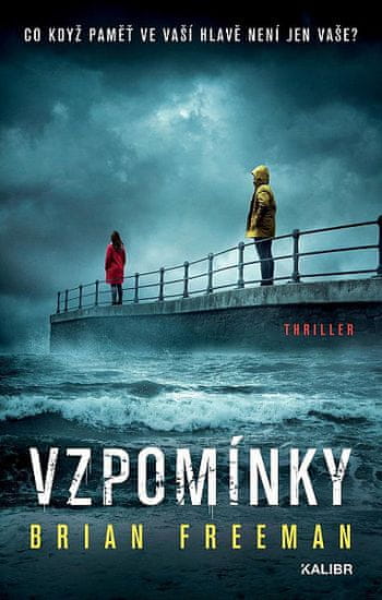 Brian Freeman: Vzpomínky