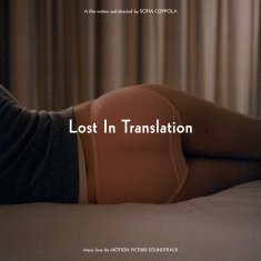 Soundtrack: Lost In Translation (Ztraceno v překladu)