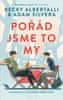 Albertalli Becky, Silvera Adam: Pořád jsme to my