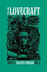 Lovecraft Howard Phillips: Spisy 3 - Volání Cthulhu 1