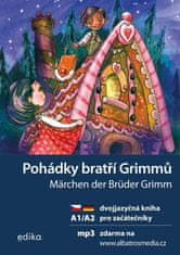 Grimmovi Jacob a Wilhelm: Pohádky bratří Grimmů / Märchen der Brüder Grimm + mp3 zdarma (A1/A2)