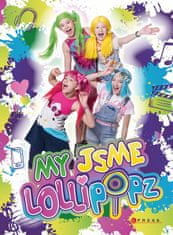 Lollipopz: My jsme Lollipopz