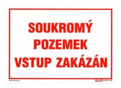 M.A.T. Group tabulka - SOUKROMÝ POZEMEK VSTUP ZAKÁZÁN 210x297mm (A4) PH