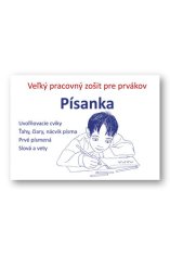 Písanka Veľký pracovný zošit pre prvákov