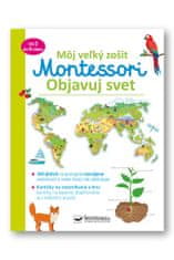 Christelle Guyot: Môj veľký zošit Montessori Objavuj svet