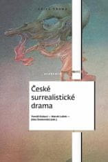 Tomáš Kubart;Marek Lollok;Jitka Šotkovská: České surrealistické drama