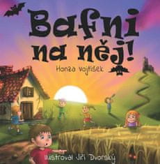 Honza Vojtíšek: Bafni na něj!