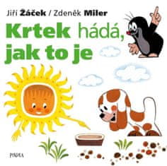 Jiří Žáček: Krtek hádá, jak to je