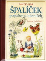 Josef Kožíšek;Václav Karel: Špalíček pohádek a básniček