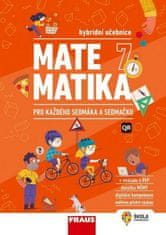 Martina Kašparová: Matematika 7 pro každého sedmáka a sedmačku - Hybridní učebnice