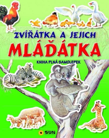 Zvířátka a jejich mláďátka - kniha plná samolepek