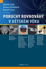 Zdeněk Čada: Poruchy rovnováhy v dětském věku