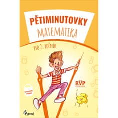 Petr Šulc;Filip Škoda: Pětiminutovky - Matematika pro 2. ročník