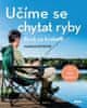 Markus Bötefür: Učíme se chytat ryby