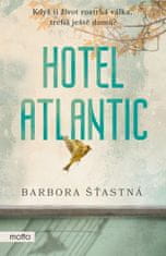 Šťastná Barbora: Hotel Atlantic