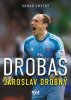 Smutný Roman: Drobas: Jaroslav Drobný