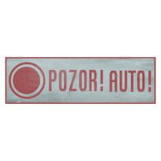 Retro Cedule Cedule Pozor! Auto!