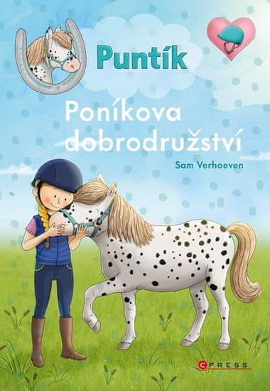 Verhoeven Sam: Puntík: Poníkova dobrodružství