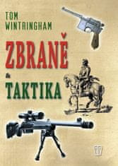 Tom Wintringham: Zbraně a taktika