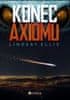 Ellis Lindsay: Konec axiomu