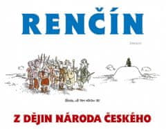 Vladimír Renčín: Z dějin národa českého